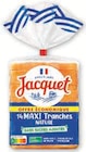 Pain de mie maxi tranches sans sucres ajoutés - Jacquet en promo chez Super U Beauvais à 0,62 €