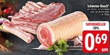 Schweine-Bauch im EDEKA Prospekt Schweine-Bauch von im aktuellen EDEKA Prospekt für 0,69 €