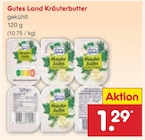 Kräuterbutter von Gutes Land für 1,29 € bei Netto Marken-Discount im Angebot Kräuterbutter von Gutes Land im aktuellen Netto Marken-Discount Prospekt