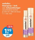 Haarspray / -lack oder Schaumfestiger von wellaflex im aktuellen V-Markt Prospekt für 1,99 €