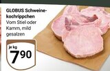 Aktuelle Schweinefilet Angebote bei GLOBUS in Mannheim Aktuelles Schweinekochrippchen Angebot bei GLOBUS in Mannheim ab 7,90 €