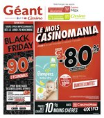 Catalogue Géant Casino "Black Friday, jusqu'à -90% d'économies", 28 pages, à Suresnes, 18/11/2019 - 01/12/2019 Prospectus Géant Casino "Black Friday, jusqu'à -90% d'économies", 28 pages, à Suresnes, 18/11/2019 - 01/12/2019