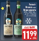 Fernet-Branca oder Brancamenta bei E center im Prospekt "" für 11,99 €
