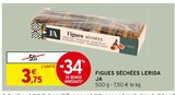 Figues séchées Lerida - JA en promo chez Intermarché Hyper Poitiers à 3,75 €