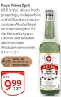 Prima Sprit im Angebot bei GLOBUS in Salzgitter Prima Sprit Angebote von Royal bei GLOBUS Salzgitter für 9,99 €