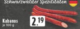 Aktuelles Kabanos Angebot bei E center in Herne ab 2,19 €