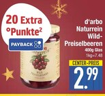 Naturrein Wild-Preiselbeeren im Angebot bei EDEKA in Augsburg Naturrein Wild-Preiselbeeren Angebote von d'arbo bei EDEKA Augsburg für 2,99 €