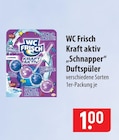 WC Frisch Kraft aktiv Schnapper Duftspüler im Angebot bei famila Nordost in Langenhagen WC Frisch Kraft aktiv Schnapper Duftspüler Angebote bei famila Nordost Langenhagen für 1,00 €