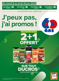 Catalogue Carrefour Proximité "J'peux pas, j'ai promos !", 8 pages, 06/06/2023 - 19/06/2023 Prospectus Carrefour Proximité "J'peux pas, j'ai promos !", 8 pages, 06/06/2023 - 19/06/2023