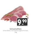 Schweinefilets Angebote bei Hieber Lörrach für 9,99 €