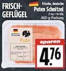 EDEKA Lahnau - Puten Schnitzel Angebot im Prospekt Puten Schnitzel bei EDEKA im Lahnau Prospekt für 4,76 €