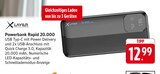 Powerbank Rapid 20.000 im Angebot bei E center in Singen Powerbank Rapid 20.000 Angebote von XLayer bei E center Singen für 12,99 €