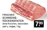 Aktuelle Braten Angebote bei EDEKA in Bottrop Aktuelles Frischer Schweinerückenbraten Angebot bei EDEKA in Bottrop ab 7,99 €
