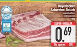 Bayerischer Schweine-Bauch im Angebot bei EDEKA in Augsburg Bayerischer Schweine-Bauch Angebote bei EDEKA Augsburg für 0,69 €