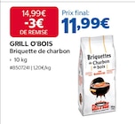 Briquette de charbon - GRILL O'BOIS à 11,99 € dans le catalogue Costco
