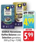 Aktuelle Kaffee Angebote bei E center in Bruchsal Aktuelles Herzstücke Kaffee Balance Angebot bei E center in Bruchsal ab 4,99 €
