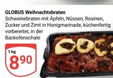 Weihnachtsbraten im Angebot bei GLOBUS in Erfurt Weihnachtsbraten Angebote von Globus bei GLOBUS Erfurt für 8,90 €