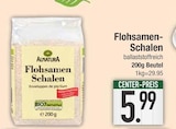 Flohsamen-Schalen von Alnatura im aktuellen EDEKA Prospekt für 5,99 €