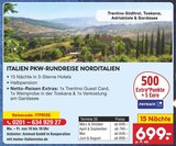 Italien PKW-Rundreise Norditalien im Netto Marken-Discount Prospekt Italien PKW-Rundreise Norditalien von Animod GmbH im aktuellen Netto Marken-Discount Prospekt für 699,00 €