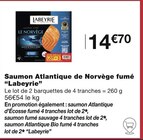 Saumon Atlantique de Norvège fumé - Labeyrie en promo chez Monoprix Toulon à 14,70 €