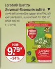 Quattro Universal-Rasenunkrautfrei von Loredo für 9,79 € bei V-Markt im Angebot Quattro Universal-Rasenunkrautfrei von Loredo im aktuellen V-Markt Prospekt