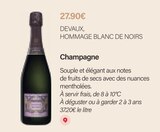 Champagne - DEVAUX, HOMMAGE BLANC DE NOIRS - Monoprix Oullins à Francheville Champagne - DEVAUX, HOMMAGE BLANC DE NOIRS en promo chez Monoprix Oullins Francheville à 27,90 €