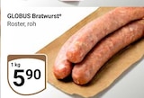 Aktuelle Bratwurst Angebote bei GLOBUS in Rostock Aktuelles Bratwurst Angebot bei GLOBUS in Rostock ab 5,90 €