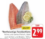 Rotfleischige Forellenfilets Angebote bei E center Hanau für 2,99 €