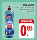 Klar-Spüler von  im aktuellen EDEKA Prospekt für 0,85 €