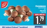 Champignons im Angebot bei EDEKA in Augsburg Champignons Angebote von GUT&GÜNSTIG bei EDEKA Augsburg für 1,79 €