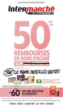 Prospectus Intermarché en cours, "50% REMBOURSÉS EN BONS D'ACHAT SUR TOUT LE RAYON SURGELÉS SUCRÉS", page 1 sur 12