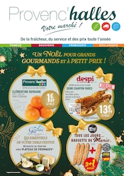 Viande Angebote im Prospekt "UN NOËL POUR GRANDS GOURMANDS ET À PETIT PRIX !" von Provenc’halles Viande Angebote im Prospekt "UN NOËL POUR GRANDS GOURMANDS ET À PETIT PRIX !" von Provenc’halles auf Seite 1