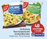 Aktuelles Penne Gorgonzola oder Tortelloni Käse-Sahne Angebot bei E center in Dresden