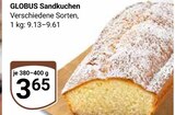 Sandkuchen bei GLOBUS im Prospekt "" für 3,65 €