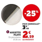 Promo Assiette plate à 2,59 € dans le catalogue Hyper U à Les Herbiers
