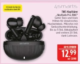 SkyBuds Pro ANC im Angebot bei Marktkauf in Fürth SkyBuds Pro ANC Angebote von 4smarts bei Marktkauf Fürth für 12,99 €