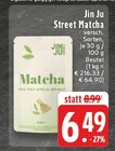 Street Matcha im Angebot bei EDEKA in Velbert Street Matcha Angebote von Jin Ju bei EDEKA Velbert für 6,49 €