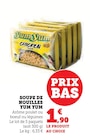 Promo Soupe de nouilles arôme poulet à 1,90 € dans le catalogue U Express à Allonzier-la-Caille