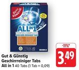 Geschirrreiniger Tabs All in 1 Angebote von Gut & Günstig bei E center Schorndorf für 3,49 €