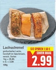 Lachsstremel von  im aktuellen E center Prospekt für 2,99 €