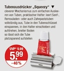 Tubenausdrücker "Squeezy" von GEFU im aktuellen V-Markt Prospekt für 5,99 €