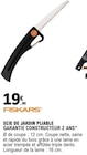 Scie de jardin pliable - Fiskars en promo à 19,90 € chez E.Leclerc Scie de jardin pliable - Fiskars dans le catalogue E.Leclerc