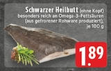 Schwarzer Heilbutt Angebote bei E center Kerpen für 1,89 €