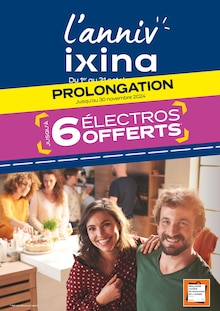 Prospectus Ixina de la semaine "L'anniv ixina" avec 1 page, valide du 01/10/2024 au 30/11/2024 pour Le Crès et alentours