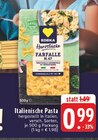 Italienische Pasta im Angebot bei E center in Mönchengladbach Italienische Pasta Angebote von EDEKA bei E center Mönchengladbach für 0,99 €