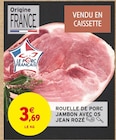 Promo ROUELLE DE PORC, JAMBON AVEC OS à 3,69 € dans le catalogue Intermarché à Warmeriville