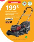 Mr.Bricolage Châteaurenard - Promo Tondeuse sur batterie 2 x 20 V poussée Promo Tondeuse sur batterie 2 x 20 V poussée à 199,00 € dans le catalogue Mr.Bricolage à Châteaurenard