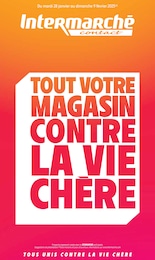 Prospectus Intermarché, "TOUT VOTRE MAGASIN CONTRE LA VIE CHÈRE",  pages, 28/01/2025 - 09/02/2025