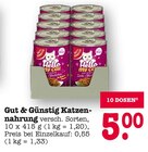 Katzennahrung im Angebot bei E center in Rastatt Katzennahrung Angebote von Gut & Günstig bei E center Rastatt für 5,00 €