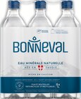 Eau minérale naturelle plate - Bonneval en promo chez Intermarché Hyper Saint-Maur-des-Fossés à 1,97 €